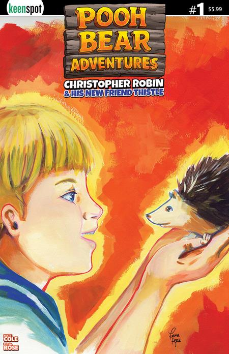 08/26/2026 POOH BEAR ADVENTURES CHRISTOPHER ROBIN & HIS NEW FRIEND THISTLE #1 (ONE SHOT) CVR B TESSA ROSE FAST EX POSSE HOLDINGS