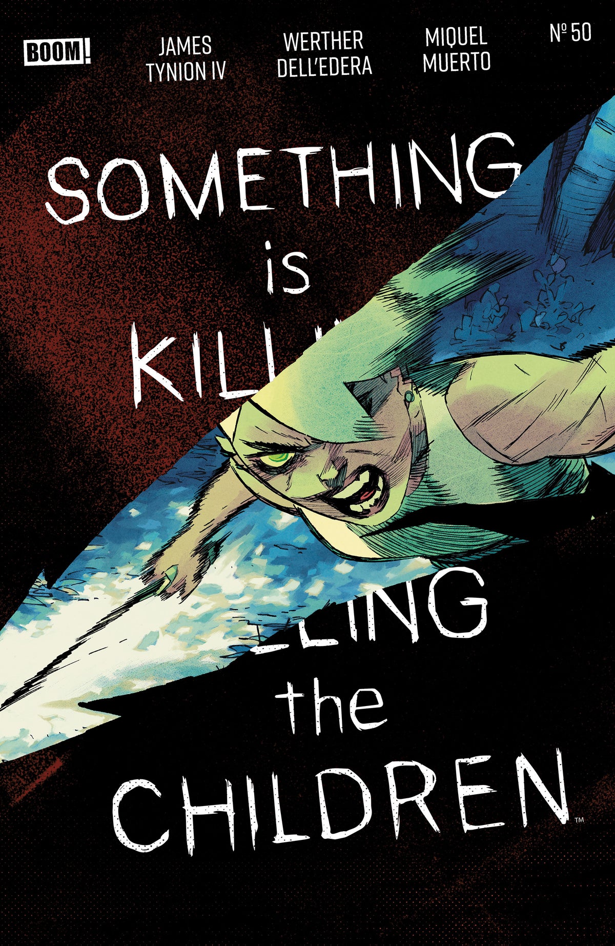 10/07/2026 Something is Killing the Children #50 A Main Dell'Edera BOOM ENTERTAINMENT