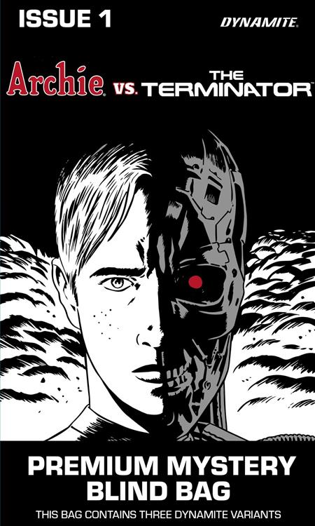 10/07/2026 ARCHIE VS THE TERMINATOR #1 CVR J PREMIUM MYSTERY BLIND BAG VAR DYNAMITE ENTERTAINMENT