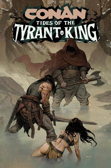10/21/2026 CONAN THE BARBARIAN TIDES OF THE TYRANT KING #2 (OF 4) CVR B PHROILAN GARDNER VAR (MR) TITAN COMICS