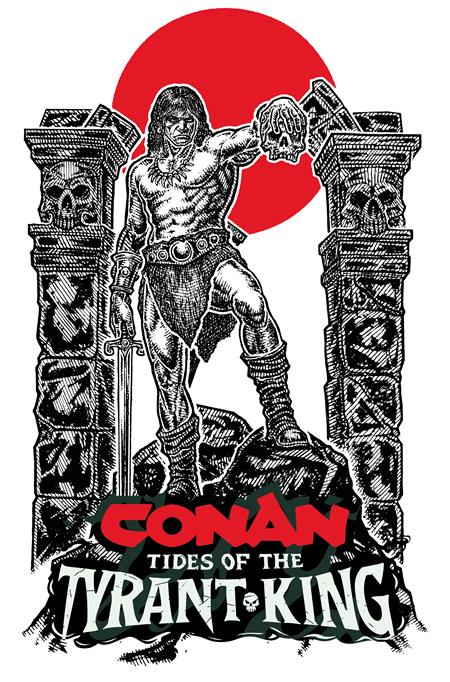 10/21/2026 CONAN THE BARBARIAN TIDES OF THE TYRANT KING #2 (OF 4) CVR D MICAH ULRICH VAR (MR) TITAN COMICS