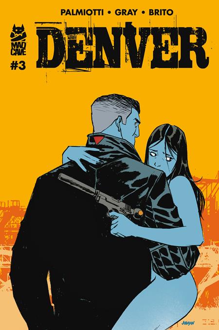 10/28/2026 DENVER #3 (OF 3) CVR B DAVE JOHNSON VAR (MR) MAD CAVE STUDIOS