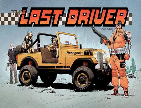 10/21/2026 LAST DRIVER #3 (OF 5) CVR B SEAN MURPHY VAR IMAGE COMICS