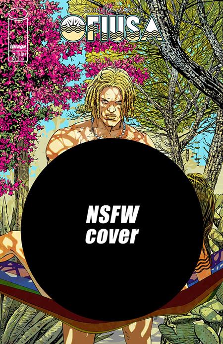10/21/2026 OFIUSA #2 (OF 6) CVR E GUILLEM MARCH NSFW POLYBAGGED VAR (MR) IMAGE COMICS
