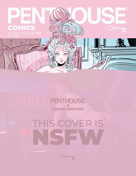 10/07/2026 PENTHOUSE COMICS (2027) #1 CVR D LUANA VECCHIO NSFW VAR (MR) MASSIVE PUBLISHING