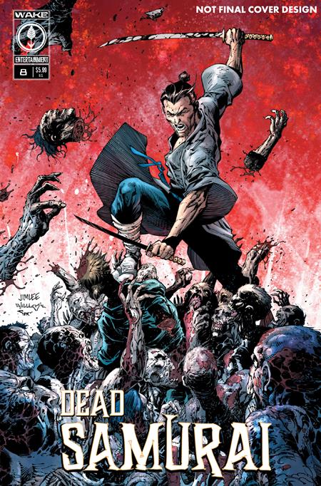 11/25/2026 DEAD SAMURAI #8 2ND PTG CVR A JIM LEE SCOTT WILLIAMS (MR) WAKE ENTERTAINMENT