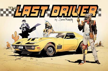 11/25/2026 LAST DRIVER #4 (OF 5) CVR B SEAN MURPHY SIDEWAYS VAR IMAGE COMICS
