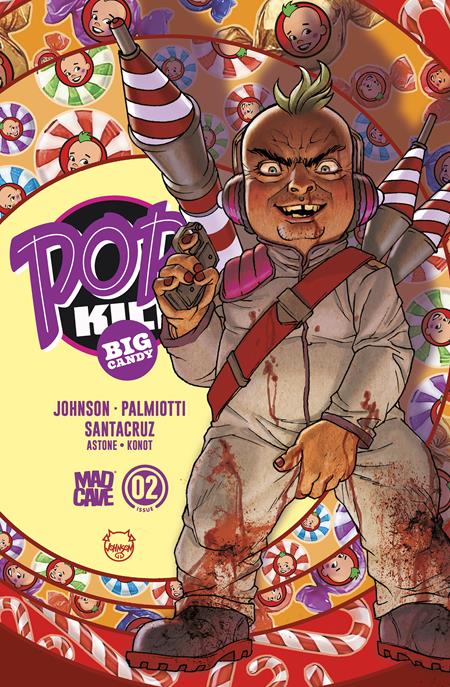 11/11/2026 POP KILL BIG CANDY #2 (OF 4) CVR A DAVE JOHNSON CARDSTOCK (MR) MAD CAVE STUDIOS