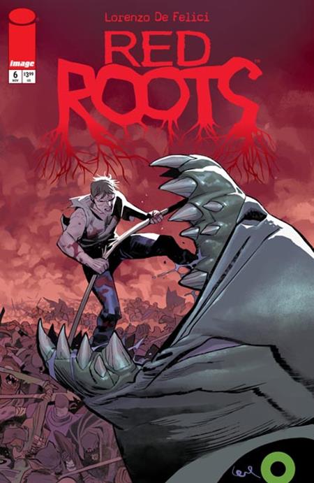 11/25/2026 RED ROOTS #6 CVR A LORENZO DE FELICI IMAGE COMICS