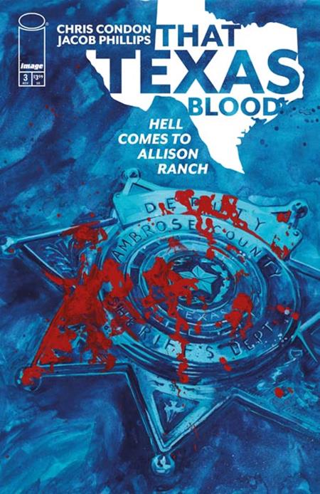 11/25/2026 THAT TEXAS BLOOD HELL COMES TO ALLISON RANCH #3 (OF 6) CVR A JACOB PHILLIPS (MR) IMAGE COMICS