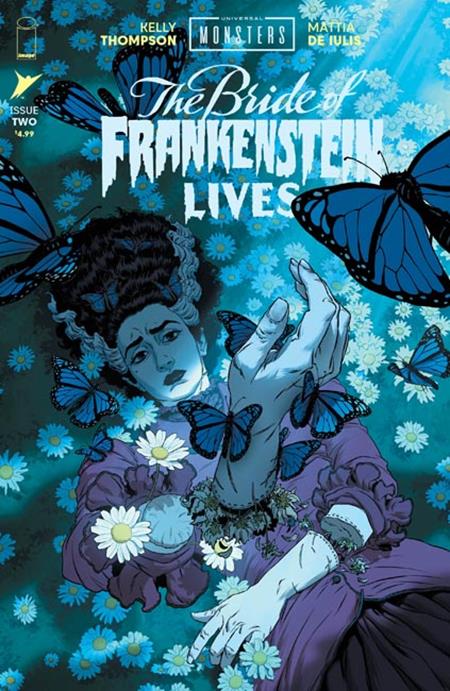 11/25/2026 UNIVERSAL MONSTERS THE BRIDE OF FRANKENSTEIN LIVES #2 (OF 4) CVR A MATTIA DE IULIS IMAGE COMICS