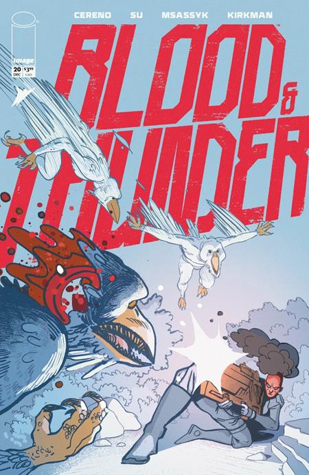 12/23/2026 BLOOD & THUNDER #20 CVR C DILLON SNOOK VAR (MR) IMAGE COMICS