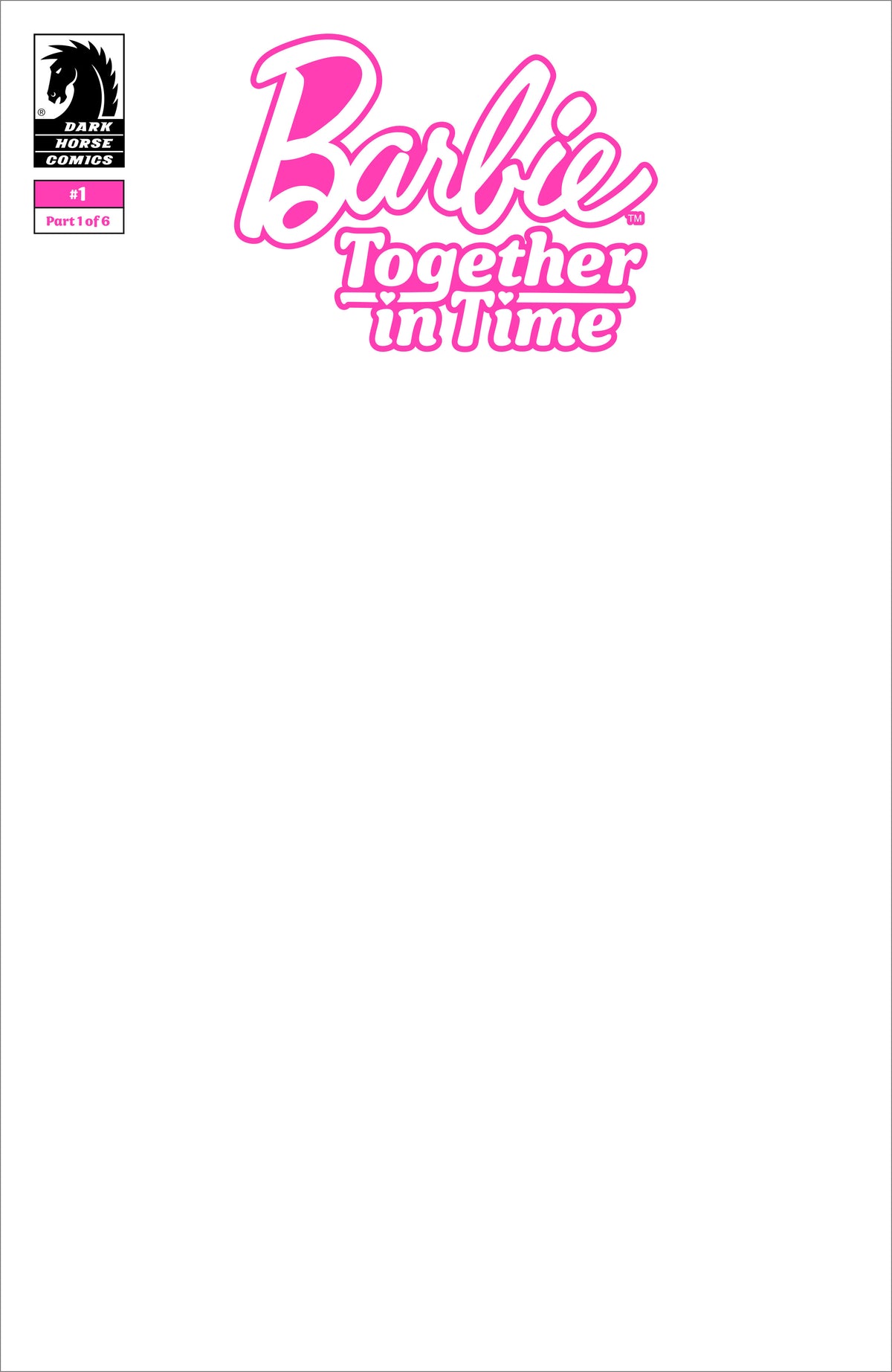 02/10/2027 Barbie #1 (CVR E) (Blank Sketch) DARK HORSE COMICS