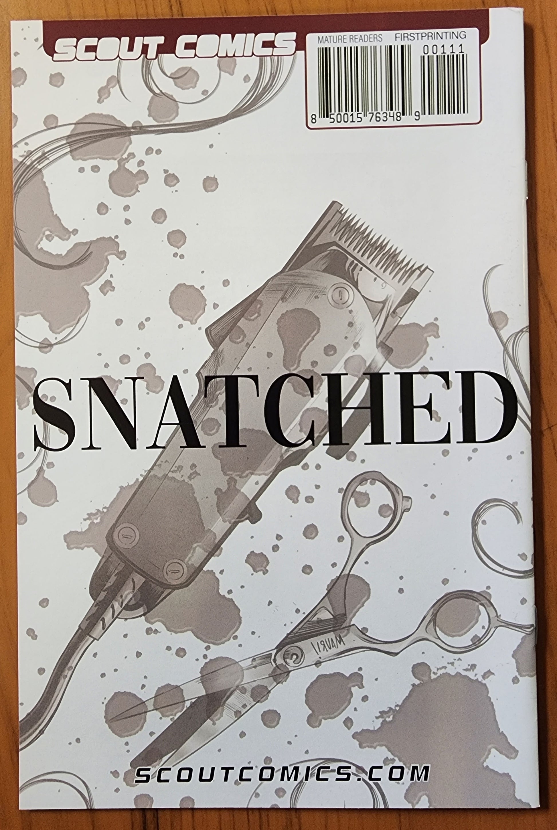 SNATCHED #1 [SD01] *DMG  SCOUT COMICS   