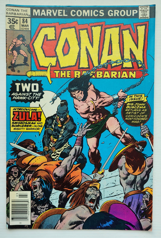CONAN THE BARBARIAN #84 1978 (1ST APP ZULA) Conan MARVEL COMICS
