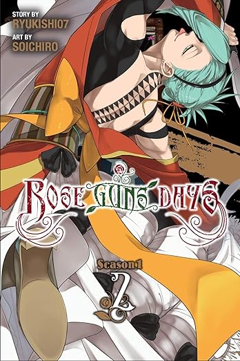 ROSE GUNS DAYS SEASON 1 GN VOL 02 Rose Guns Days YEN PRESS   