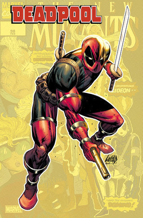 DEADPOOL #1 ROB LIEFELD VARIANT 2024 Deadpool MARVEL PRH   