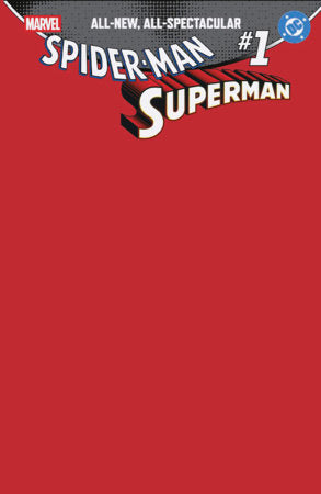 MARVEL DC SPIDER-MAN SUPERMAN #1 TBD ARTIST BLANK VARIANT 2026 MARVEL