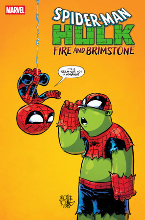08/19/2026 SPIDER-MAN/HULK: FIRE AND BRIMSTONE #1 SKOTTIE YOUNG VARIANT MARVEL