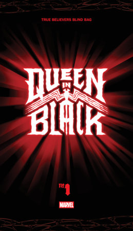 07/01/2026 QUEEN IN BLACK #1 TRUE BELIEVERS BLIND BAG MARVEL