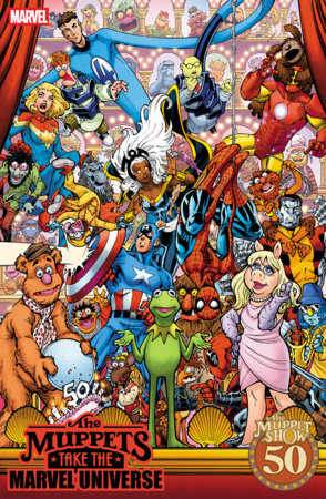 09/23/2026 MUPPETS TAKE THE MARVEL UNIVERSE #1 TODD NAUCK MUPPET SHOW HOMAGE VARIANT MARVEL