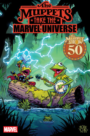 09/23/2026 MUPPETS TAKE THE MARVEL UNIVERSE #1 SKOTTIE YOUNG VARIANT MARVEL