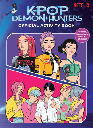 KPop Demon Hunters: Official Activity Book RANDOM HOUSE