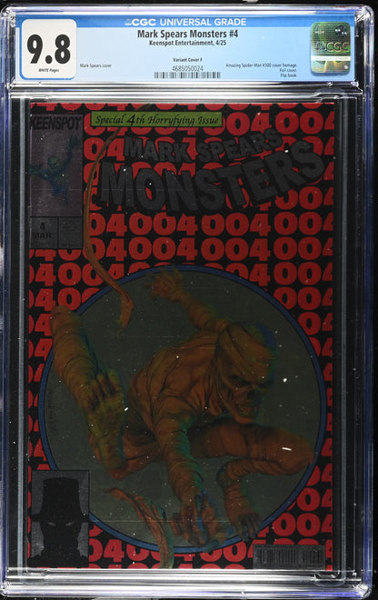 9.8 CGC MARK SPEARS MONSTERS #4 HOLOFOIL FLIP HOMAGE VARIANT [4685050024] Universal Monsters KEENSPOT ENTERTAINMENT