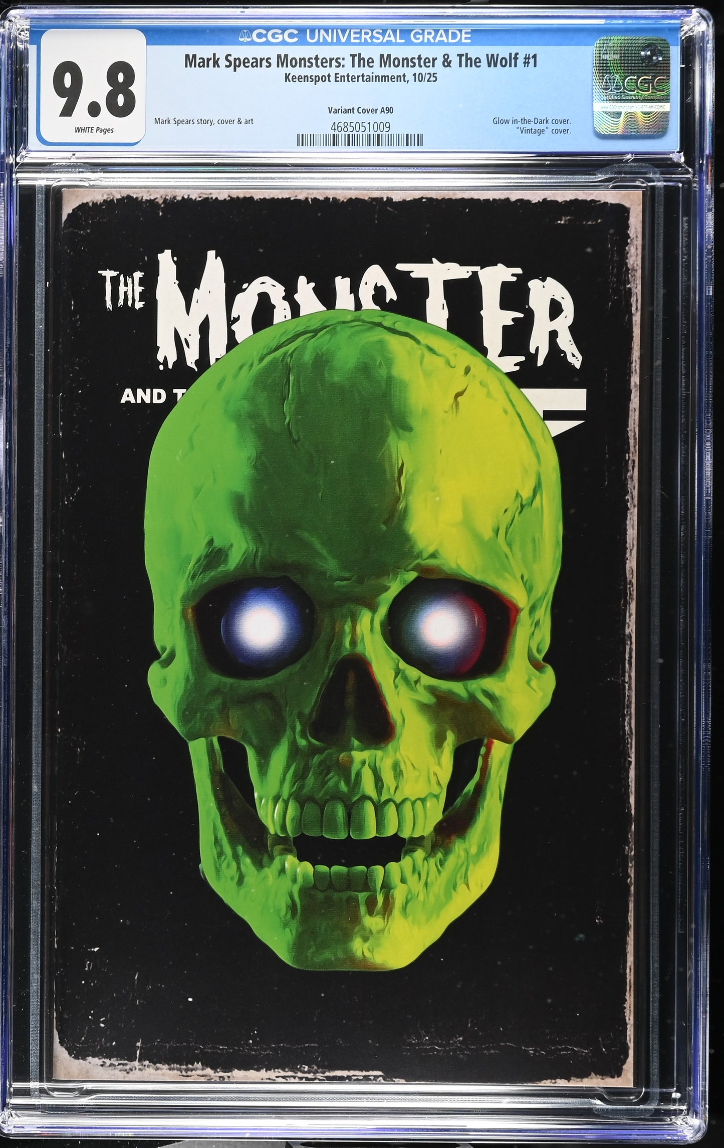 9.8 CGC MARK SPEARS MONSTERS MONSTER & WOLF #1 A90 GLOW IN THE DARK VARIANT [4685051009] Universal Monsters KEENSPOT ENTERTAINMENT