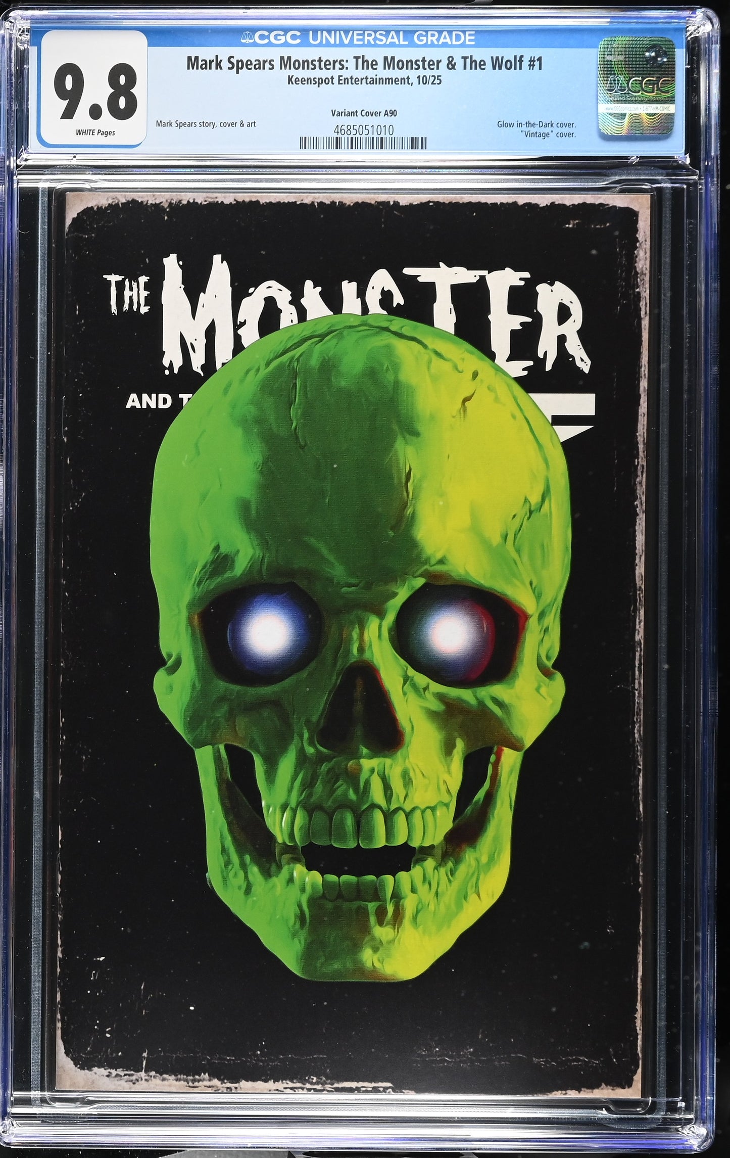 9.8 CGC MARK SPEARS MONSTERS MONSTER & WOLF #1 A90 GLOW IN THE DARK VARIANT [4685051010] Universal Monsters KEENSPOT ENTERTAINMENT