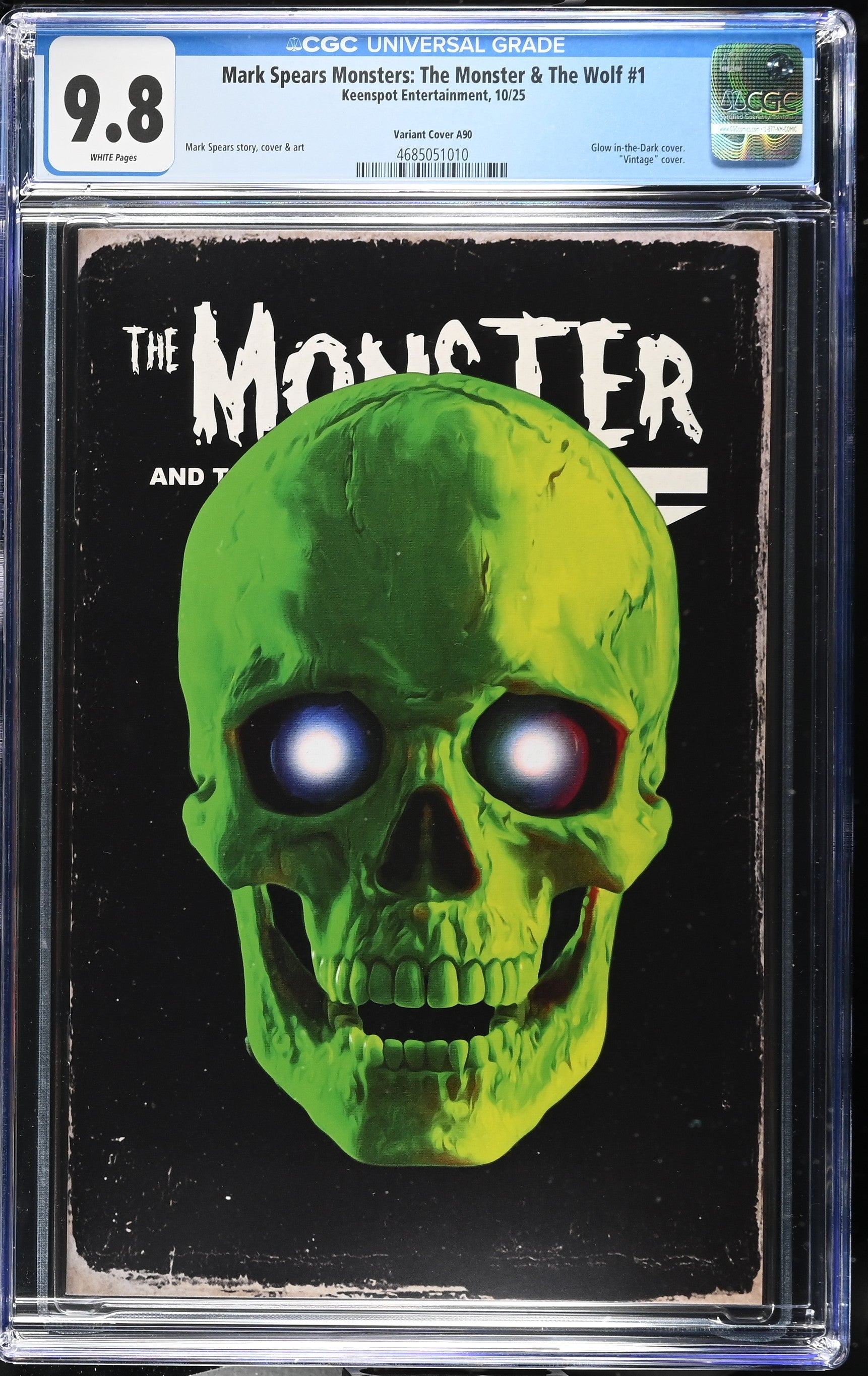 9.8 CGC MARK SPEARS MONSTERS MONSTER & WOLF #1 A90 GLOW IN THE DARK VARIANT [4685051010] Universal Monsters KEENSPOT ENTERTAINMENT
