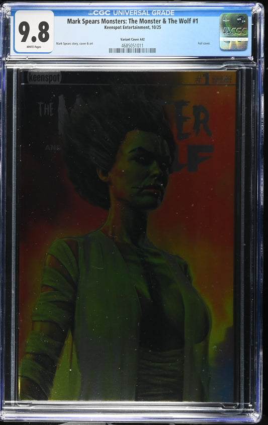 9.8 CGC MARK SPEARS MONSTERS MONSTER & WOLF #1 A42 FOIL VARIANT [4685051011] Universal Monsters KEENSPOT ENTERTAINMENT
