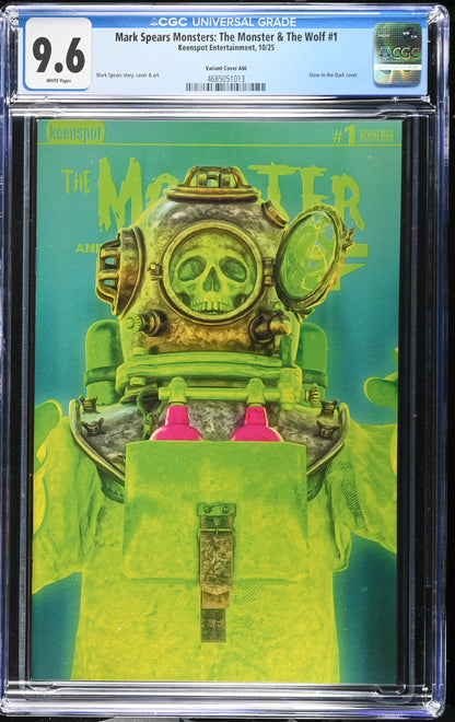9.6 CGC MARK SPEARS MONSTERS MONSTER & WOLF #1 A66 GLOW IN THE DARK VARIANT [4685051013] Universal Monsters KEENSPOT ENTERTAINMENT