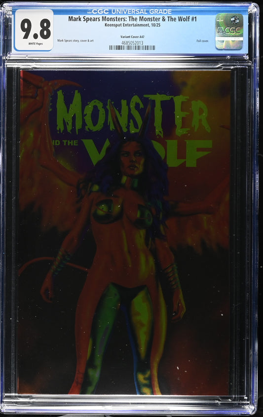9.8 CGC MARK SPEARS MONSTERS MONSTER & WOLF #1 A47 FOIL VARIANT [4685052013] Universal Monsters KEENSPOT ENTERTAINMENT