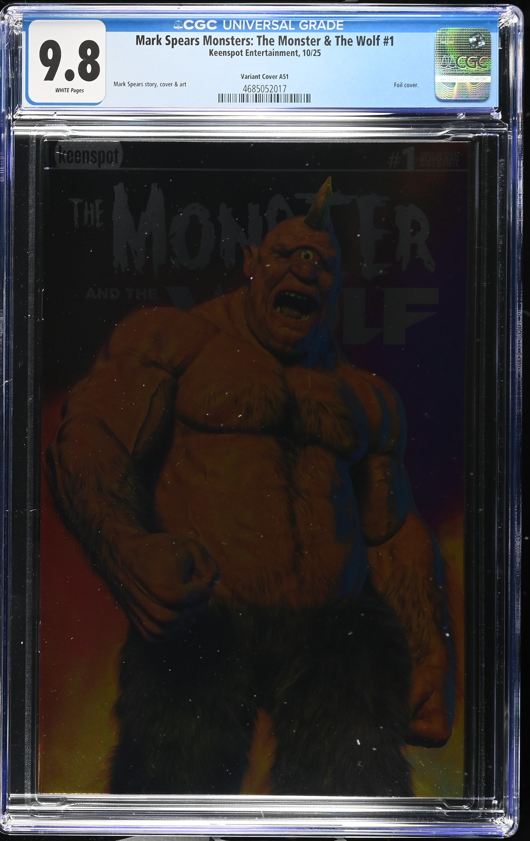 9.8 CGC MARK SPEARS MONSTERS MONSTER & WOLF #1 A51 FOIL VARIANT [4685052017] Universal Monsters KEENSPOT ENTERTAINMENT