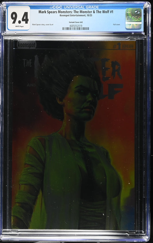 9.4 CGC MARK SPEARS MONSTERS MONSTER & WOLF #1 A42 FOIL VARIANT [4685052019] Universal Monsters KEENSPOT ENTERTAINMENT
