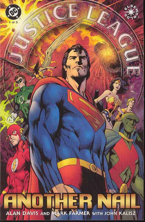 JUSTICE LEAGUE OF AMERICA ANOTHER NAIL #1 (Of 3) 2004 Justice League DC COMCS