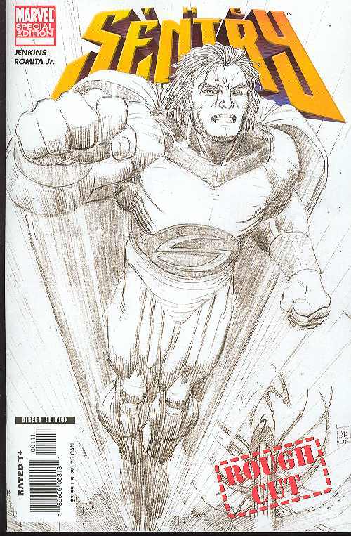SENTRY ROUGHT CUT #1 2005 Sentry MARVEL COMICS   