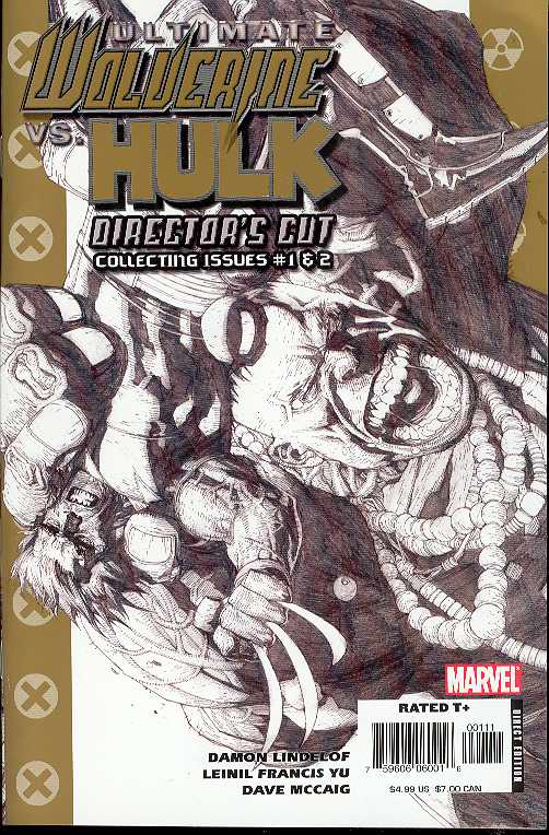 ULTIMATE WOLVERINE VS HULK DIRECTORS CUT 2006 Ultimate Wolverine MARVEL COMICS