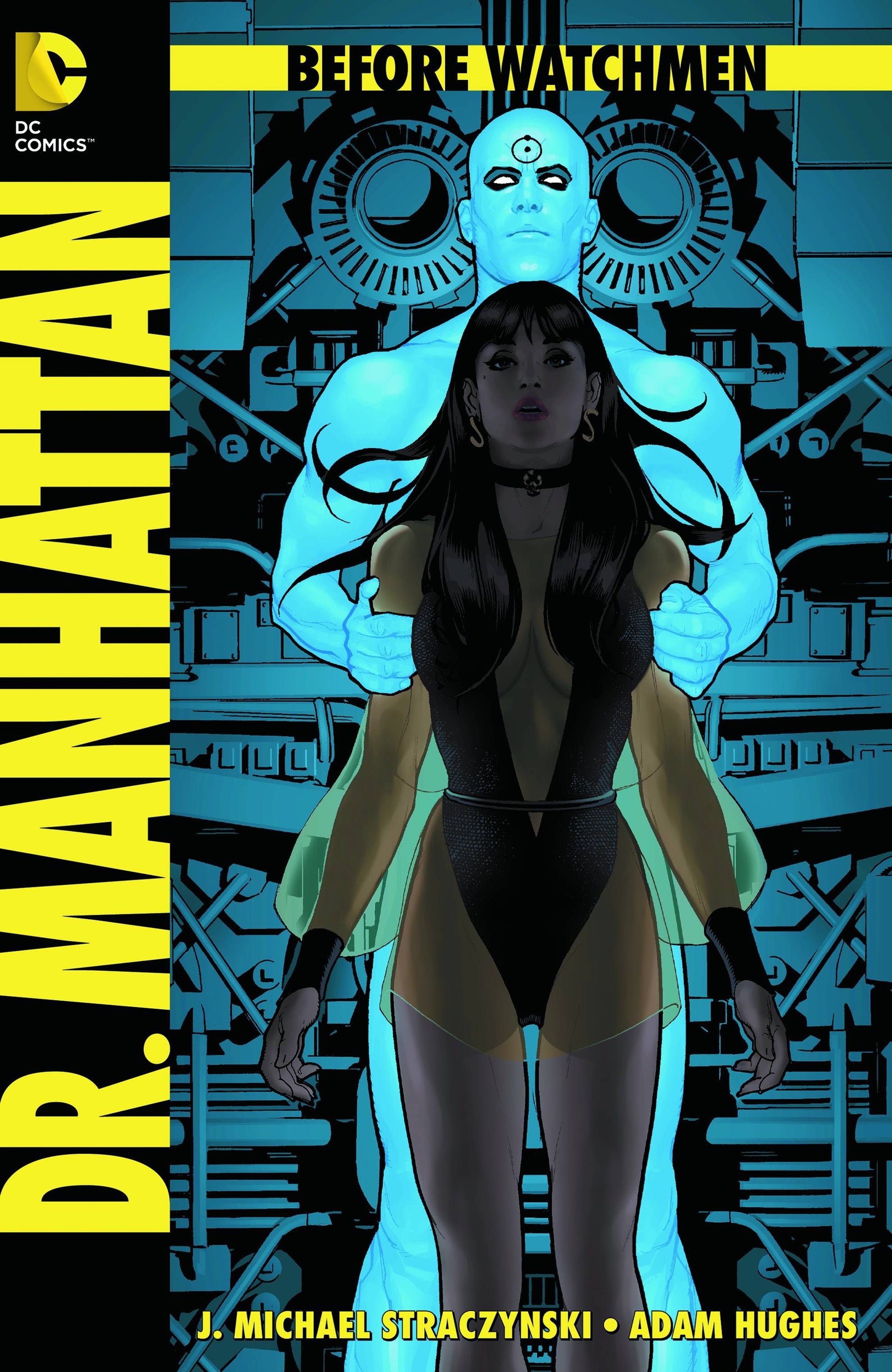 BEFORE WATCHMEN DR MANHATTAN #1 (OF 4) (MR) ADAM HUGHES 2012 Before Watchmen DC COMICS