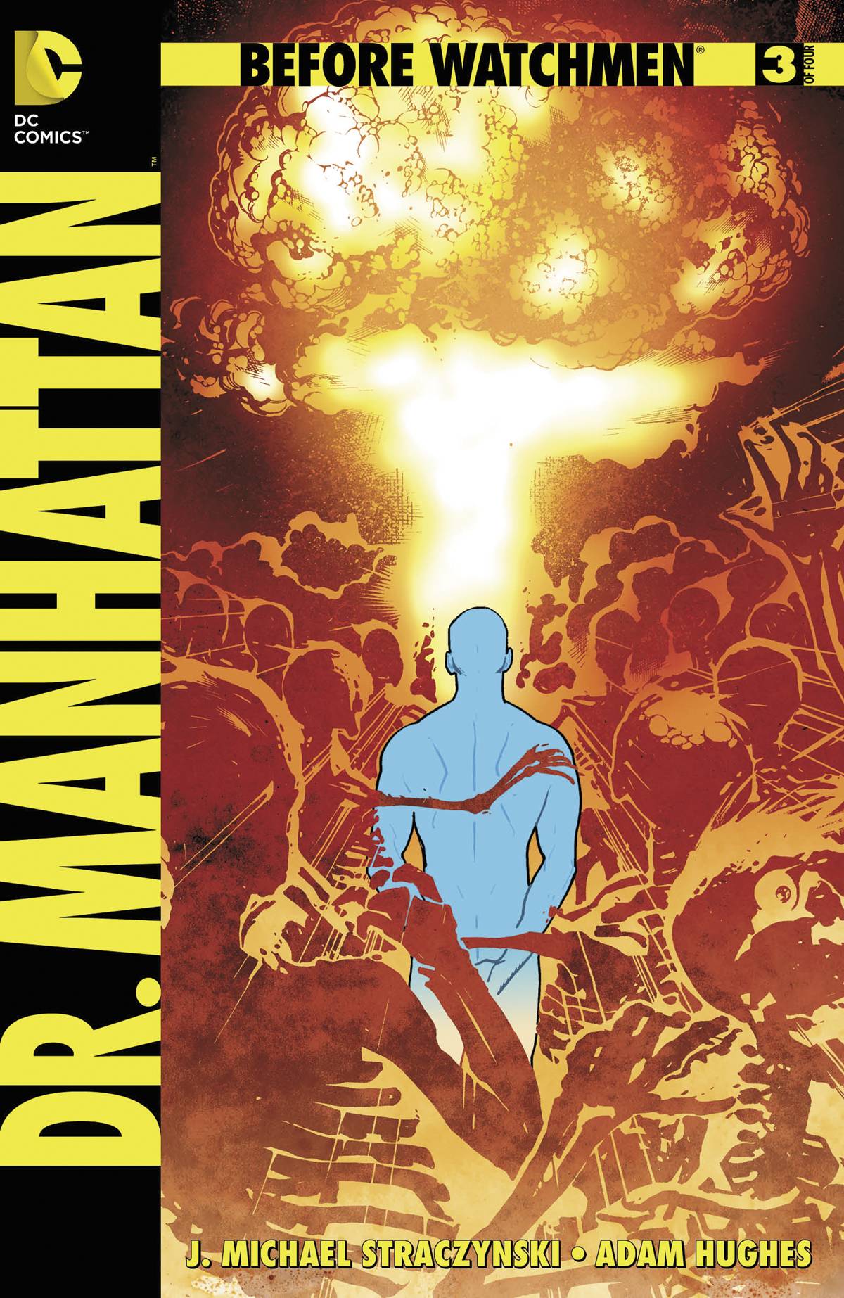 BEFORE WATCHMEN DR MANHATTAN #3 (OF 4) (MR) ADAM HUGHES 2012 Before Watchmen DC COMICS