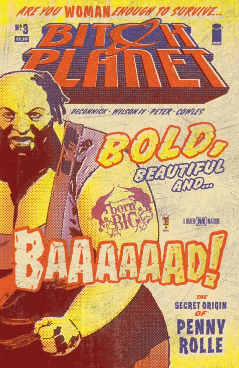BITCH PLANET #3 2015 Bitch Planet IMAGE COMICS