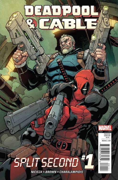 DEADPOOL AND CABLE SPLIT SECOND #1 2015 Deadpool MARVEL COMICS   