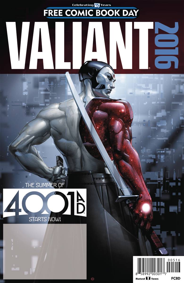 VALIANT 4001 AD SPECIAL FCBD UNSTAMPED 2016  VALIANT   