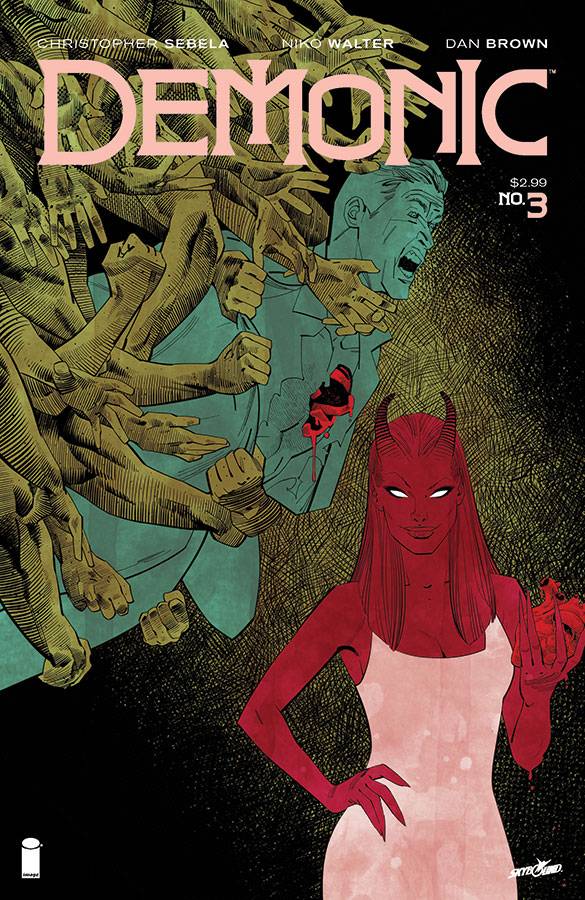 DEMONIC #3 2016 Demonic IMAGE COMICS