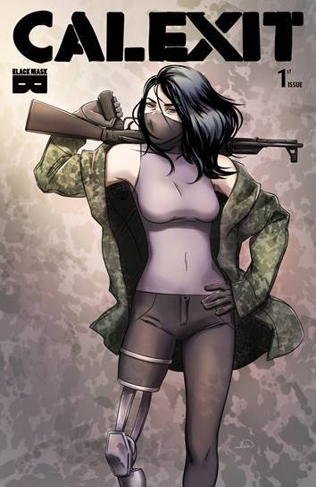 CALEXIT #1 3RD PRINT VARIANT 2018 Calexit BLACK MASK COMICS