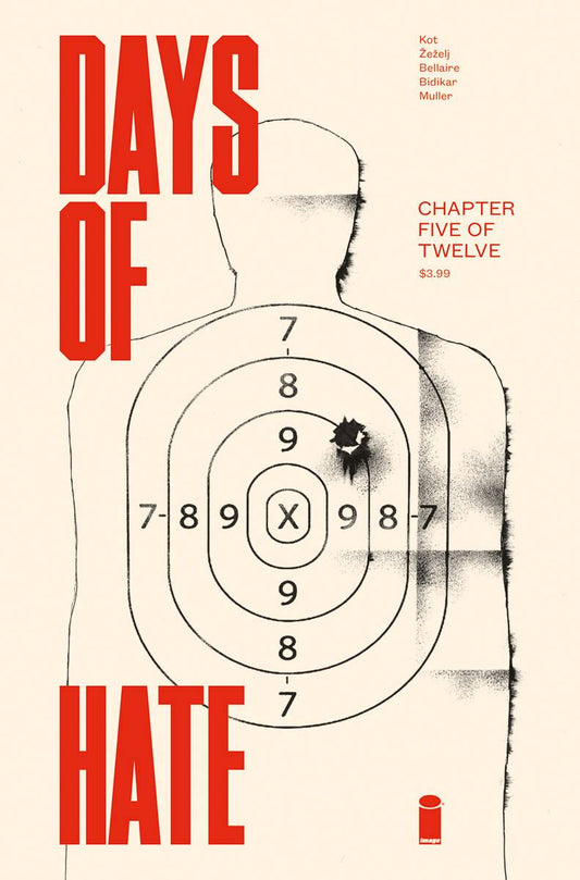 DAYS OF HATE #5 (OF 12) (MR) 2018 Days of Hate IMAGE COMICS