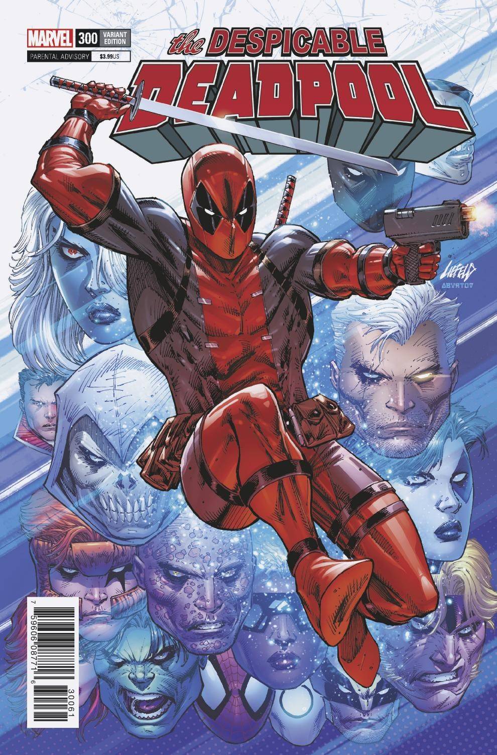 DESPICABLE DEADPOOL #300 LIEFELD 1:100 VARIANT 2018 Despicable Deadpool MARVEL COMICS   