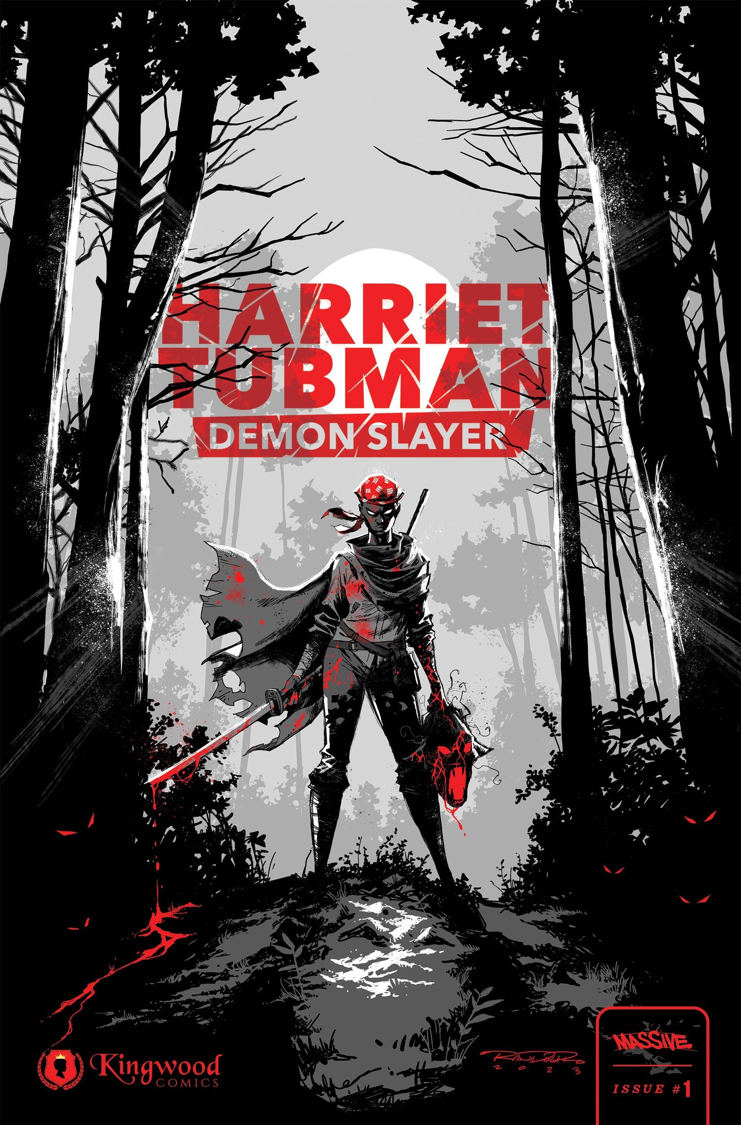 HARRIET TUBMAN DEMON SLAYER #1 1:25 RANDOLPH VARIANT 2023 MASSIVE