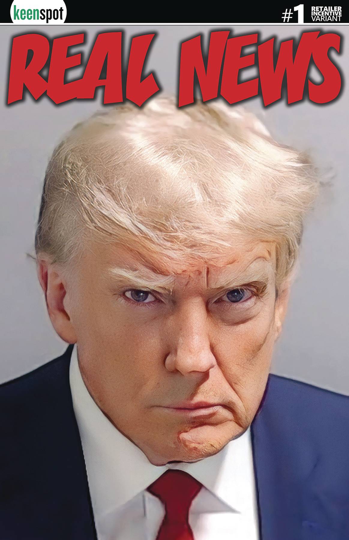 BIDENS TITANS VS TRUMPS TITANS #1 CVR H 1:10 REAL NEWS IN TRUMP MUGSHOT VARIANT 2024 Bidens Titans KEENSPOT ENTERTAINMENT   